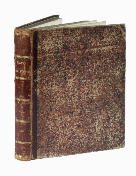 Milano illustrato. Album.  - Asta Libri a stampa dal XV al XIX secolo [Parte II] - Associazione Nazionale - Case d'Asta italiane