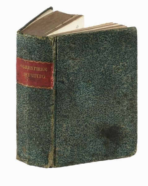 Il forestiere istruito nelle cose piu pregevoli e curiose antiche e moderne della citt di Venezia.  - Asta Libri a stampa dal XV al XIX secolo [Parte II] - Associazione Nazionale - Case d'Asta italiane