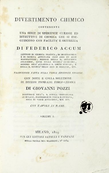 FRIEDRICH CHRISTIAN ACCUM : Lotto composto di 5 opere di chimica.  - Asta Libri a stampa dal XV al XIX secolo [Parte II] - Associazione Nazionale - Case d'Asta italiane