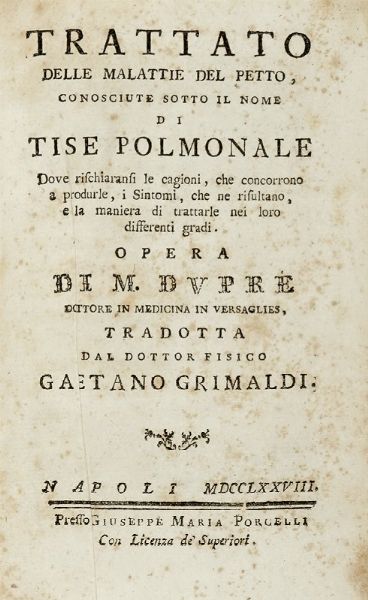 ANGELO NANNONI : Trattato chirurgico [...] sopra la semplicit del medicare i mali d'attenenza della chirurgia...  - Asta Libri a stampa dal XV al XIX secolo [Parte II] - Associazione Nazionale - Case d'Asta italiane