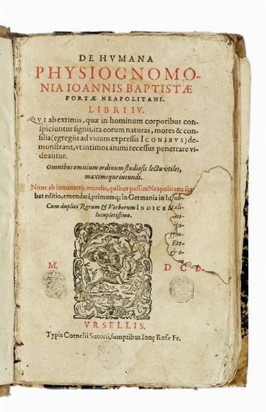 Giovan Battista Della Porta : De humana physiognomonia [...] Libri 4.  - Asta Libri a stampa dal XV al XIX secolo [Parte II] - Associazione Nazionale - Case d'Asta italiane
