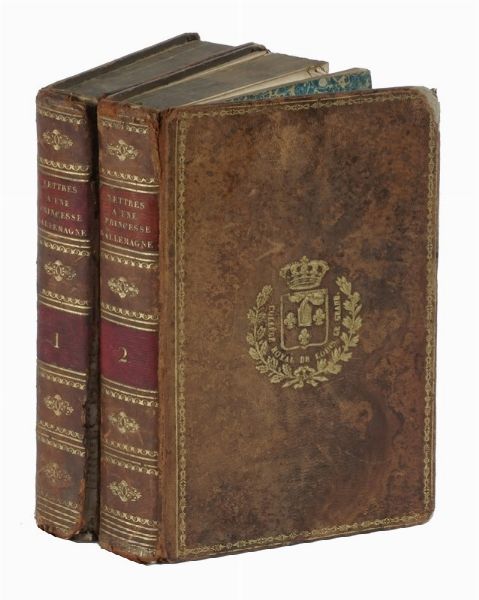 LEONHARD EULER : Lettres a une princesse d'Allemagne, sur divers sujets de physique et de philosophie... Tome premier (-second).  - Asta Libri a stampa dal XV al XIX secolo [Parte II] - Associazione Nazionale - Case d'Asta italiane