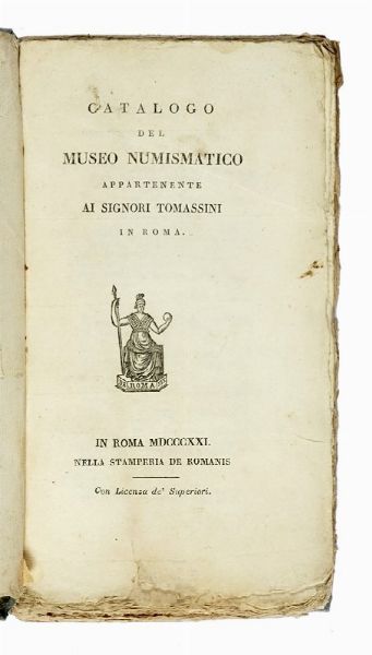 Catalogo del museo numismatico appartenente ai signori Tomassini in Roma.  - Asta Libri a stampa dal XV al XIX secolo [Parte II] - Associazione Nazionale - Case d'Asta italiane