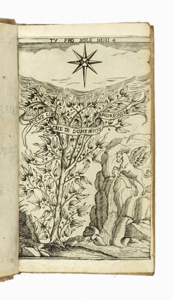 DOMENICO ANDREONI : Poesie liriche... Parte prima (-seconda).  - Asta Libri a stampa dal XV al XIX secolo [Parte II] - Associazione Nazionale - Case d'Asta italiane