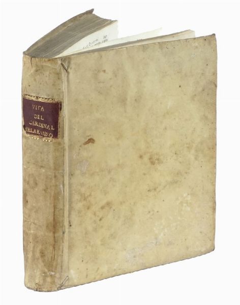 DANIELLO BARTOLI : Della vita di Roberto cardinal Bellarmino arcivescovo di Capua della Compagnia di Gies...  - Asta Libri a stampa dal XV al XIX secolo [Parte II] - Associazione Nazionale - Case d'Asta italiane