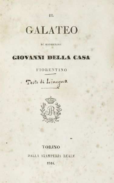 Giovanni Della Casa : Lotto composto di 13 opere sul Galateo.  - Asta Libri a stampa dal XV al XIX secolo [Parte II] - Associazione Nazionale - Case d'Asta italiane