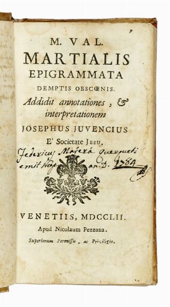 MARCUS VALERIO MARTIALIS : Lotto composto di 5 opere.  - Asta Libri a stampa dal XV al XIX secolo [Parte II] - Associazione Nazionale - Case d'Asta italiane
