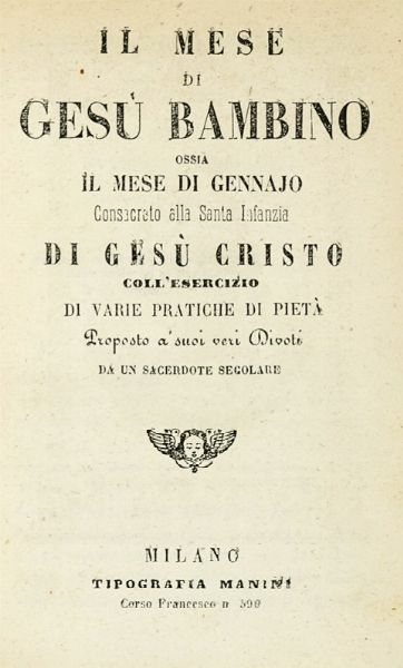 ANTONIO MARTINI : Vecchio e Nuovo Testamento secondo la volgata [...] Tomo primo [-XXIV].  - Asta Libri a stampa dal XV al XIX secolo [Parte II] - Associazione Nazionale - Case d'Asta italiane