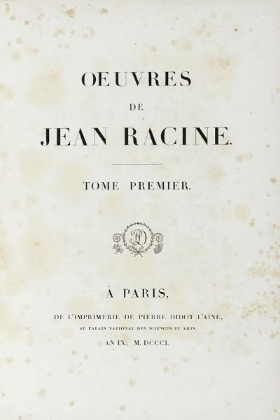Jean Racine : Oeuvres.  - Asta Libri a stampa dal XV al XIX secolo [Parte II] - Associazione Nazionale - Case d'Asta italiane