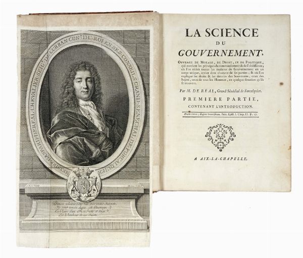 GASPARD REAL DE CURBAN : La science du gouvernement, ouvrage de morale, de droit et de politique, qui contient les principes du commandement & de l'obeissance... Premiere partie (-tome huitieme).  - Asta Libri a stampa dal XV al XIX secolo [Parte II] - Associazione Nazionale - Case d'Asta italiane