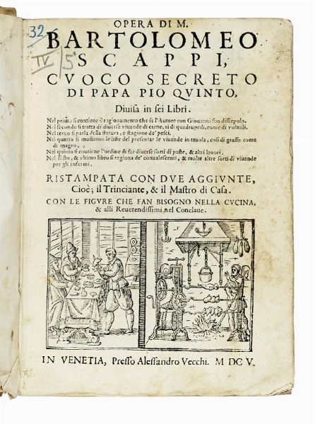 BARTOLOMEO SCAPPI : Opera [...] divisa in sei libri. Il trinciante.  - Asta Libri a stampa dal XV al XIX secolo [Parte II] - Associazione Nazionale - Case d'Asta italiane