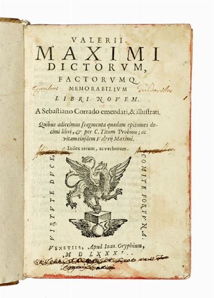 VALERIUS MAXIMUS : Dictorum, factorumq. Memorabilium libri novem.  - Asta Libri a stampa dal XV al XIX secolo [Parte II] - Associazione Nazionale - Case d'Asta italiane