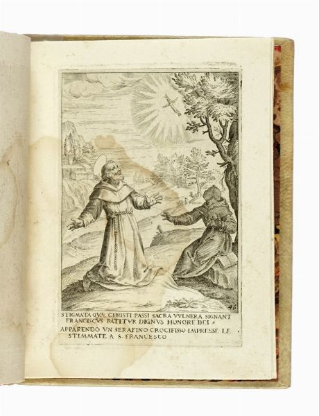 FRANCESCO VILLAMENA : S. Francisci historia cum iconibus in aere excusis.  - Asta Libri a stampa dal XV al XIX secolo [Parte II] - Associazione Nazionale - Case d'Asta italiane