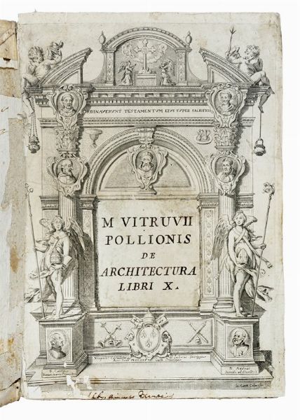 MARCUS POLLIO VITRUVIUS : Di Architettura dal vero esemplare latino nella volgar lingua tradotto: e con le figure a suoi luoghi con mira[n]do ordine insignito...  - Asta Libri a stampa dal XV al XIX secolo [Parte II] - Associazione Nazionale - Case d'Asta italiane