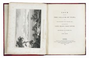 RICHARD COLT HOARE - A tour through the island of Elba [...] Illustrated with views drawn from nature...