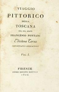 Francesco Fontani - Il viaggio pittorico della Toscana. Edizione terza [...] Vol. I (-VI).