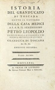 Lorenzo Pignotti : Storia della Toscana sino al Principato con diversi saggi sulle scienze lettere e arti [...] Tomo primo (-duodecimo).  - Asta Libri a stampa dal XV al XIX secolo [Parte II] - Associazione Nazionale - Case d'Asta italiane