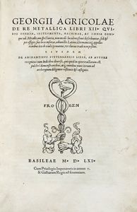 GEORG AGRICOLA - De re metallica libri XII.