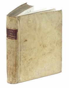 DANIELLO BARTOLI : Della vita di Roberto cardinal Bellarmino arcivescovo di Capua della Compagnia di Gies...  - Asta Libri a stampa dal XV al XIX secolo [Parte II] - Associazione Nazionale - Case d'Asta italiane