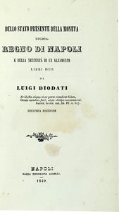 LUIGI DIODATI - Dello stato presente della moneta nel regno di Napoli e della necessit di un alzamento...