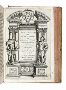 GIOVANNI FERRO : Teatro d'imprese. Parte prima (-seconda).  - Asta Libri a stampa dal XV al XIX secolo [Parte II] - Associazione Nazionale - Case d'Asta italiane