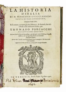 Francesco Guicciardini - La Historia d'Italia [...] divisa in venti libri [...] Riscontrata con tutti gli altri historici [... ] per Thomaso Porcacchi...