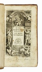 MARCUS VALERIO MARTIALIS : Lotto composto di 5 opere.  - Asta Libri a stampa dal XV al XIX secolo [Parte II] - Associazione Nazionale - Case d'Asta italiane