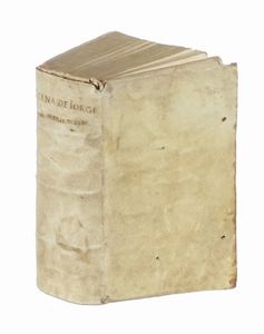 JORGE (DE) MONTEMAYOR : La Diana [...] nuevamente corregida, y revista por Alonso de Vlloa, parte primera (-segunda)...  - Asta Libri a stampa dal XV al XIX secolo [Parte II] - Associazione Nazionale - Case d'Asta italiane