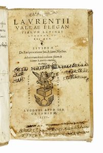 LORENZO VALLA - Elegantiarum Latinae linguae libri sex.