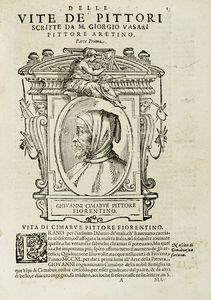 Giorgio Vasari : Le vite de' pi eccellenti pittori, scultori et architetti [...]. Parte Prima (-Parte terza Secondo volume).  - Asta Libri a stampa dal XV al XIX secolo [Parte II] - Associazione Nazionale - Case d'Asta italiane