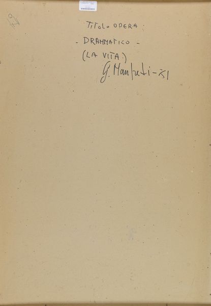 Giuseppe Manfredi : Drammatico (La vita)  - Asta Arte Moderna e Contemporanea - Associazione Nazionale - Case d'Asta italiane