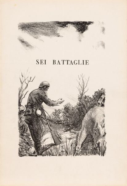 ALIGI SASSU : Sei battaglie  - Asta Prints & Multiples - Associazione Nazionale - Case d'Asta italiane
