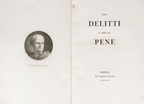 CESARE BECCARIA : Dei delitti e delle pene  - Asta Libri, Autografi e Stampe - Associazione Nazionale - Case d'Asta italiane