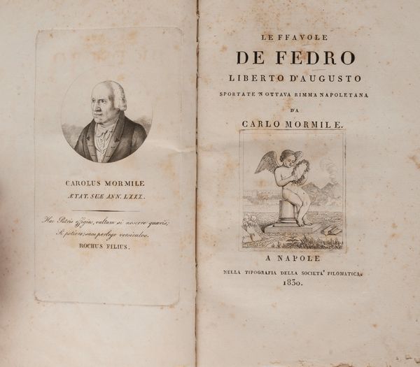 Carlo Mormile : Le Favole de Fedro liberto d'Augusto sportate 'n ottava rimma napoletana da Carlo Mormile.  - Asta Libri, Autografi e Stampe - Associazione Nazionale - Case d'Asta italiane