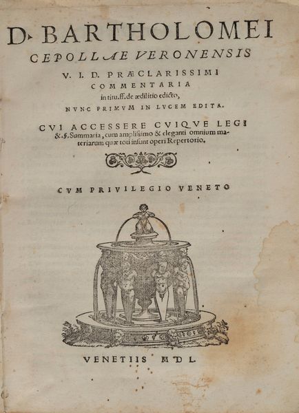 BARTOLOMEO CIPOLLA : Commentaria in tit.ff.de aedilitio edicto nunc primum in lucem edita  - Asta Libri, Autografi e Stampe - Associazione Nazionale - Case d'Asta italiane