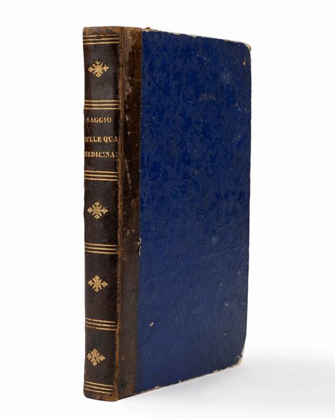 Michele Tenore : Saggio sulle qualità medicinali delle piante della flora napolitana  - Asta Libri, Autografi e Stampe - Associazione Nazionale - Case d'Asta italiane