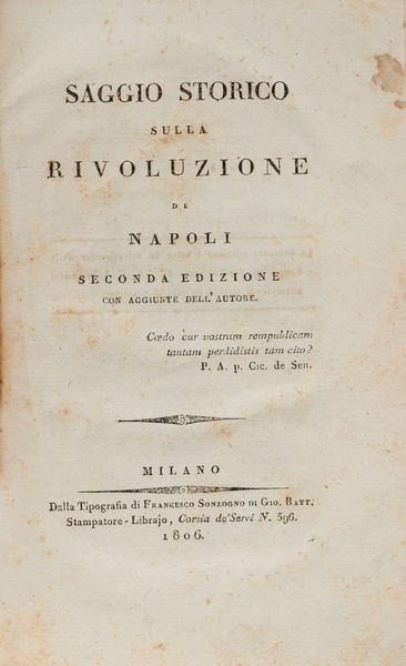 Saggio storico sulla Rivoluzione di Napoli  - Asta Libri, Autografi e Stampe - Associazione Nazionale - Case d'Asta italiane