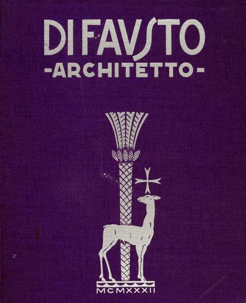 Florestano Di Fausto : Florestano Di Fausto  - Asta Libri, Autografi e Stampe - Associazione Nazionale - Case d'Asta italiane