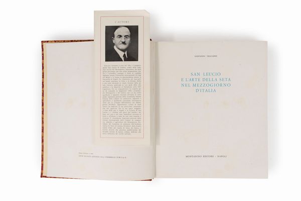 Giovanni Tescione : San Leucio e l'arte della seta nel mezzogiorno d'Italia  - Asta Libri, Autografi e Stampe - Associazione Nazionale - Case d'Asta italiane