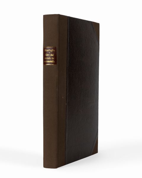 Antonio Scarfoglio : Il giro del mondo in automobile.  - Asta Libri, Autografi e Stampe - Associazione Nazionale - Case d'Asta italiane