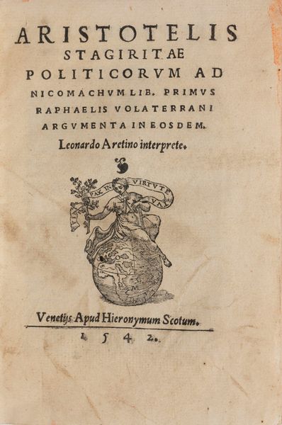 Aristotele : Politicorum ad Nichomacum li. primus [octavus]  - Asta Libri, Autografi e Stampe - Associazione Nazionale - Case d'Asta italiane