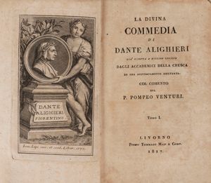 DANTE ALIGHIERI - La Divina Commedia. Già ridotta a miglior lezione dagli Accademici della Crusca ed ora accuratamente emendata. Col commento del P. Pompeo Venturi.