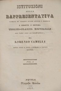 Lorenzo Camilli - Istituzioni sulla rappresentativa fondate ne' classici autori antichi e moderni e ridotte a sistema teorico-pratico universale con varie note ed osservazioni.