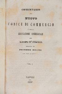 Francesco Durante - Comentario del nuovo codice di commercio e della legislazione commerciale del Regno d'Italia.