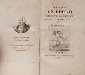 Carlo Mormile : Le Favole de Fedro liberto d'Augusto sportate 'n ottava rimma napoletana da Carlo Mormile.  - Asta Libri, Autografi e Stampe - Associazione Nazionale - Case d'Asta italiane