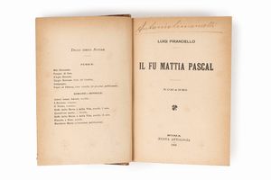 Pirandello, Luigi : Il fu Mattia Pascal. Romanzo.  - Asta Libri, Autografi e Stampe - Associazione Nazionale - Case d'Asta italiane