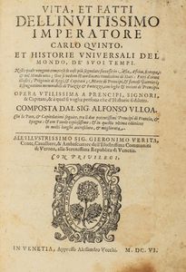 Alfonso Ulloa - Vita, et fatti dell'invitissimo Imperatore Carlo quinto