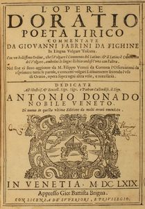 Orazio : L' opere... commentate da Giovanni Fabrini da Fighine  - Asta Libri, Autografi e Stampe - Associazione Nazionale - Case d'Asta italiane