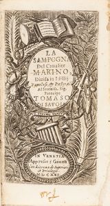 Marino, Giovanbattista - La Sampogna Del Cavalier Marino, Diuisa in Idillij Favolosi, & Pastorali. Al Sereniss. Sig. Prencipe Tomaso di Savoia