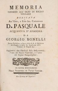 Giorgio Bonelli - Memoria intorno all'olio di ricino volgare. Aggiuntovi due opuscoli sulla stessa materia, l'uno del signor Canvane e l'altro del signor Hungerbyhler.